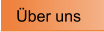 �ber uns